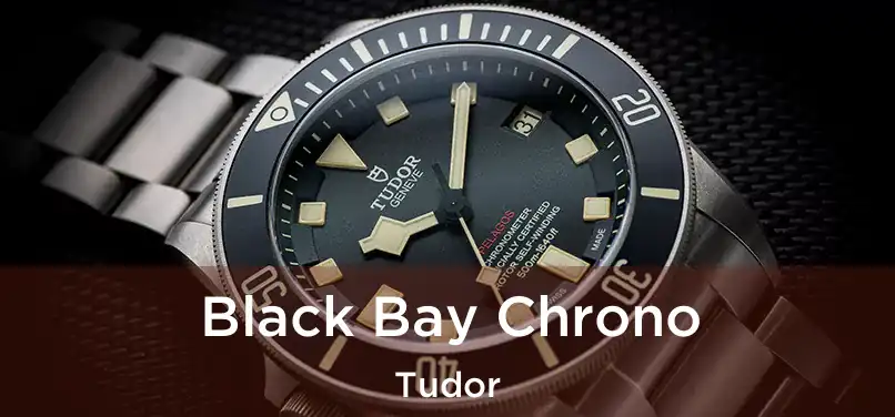  Black Bay Chrono Tudor