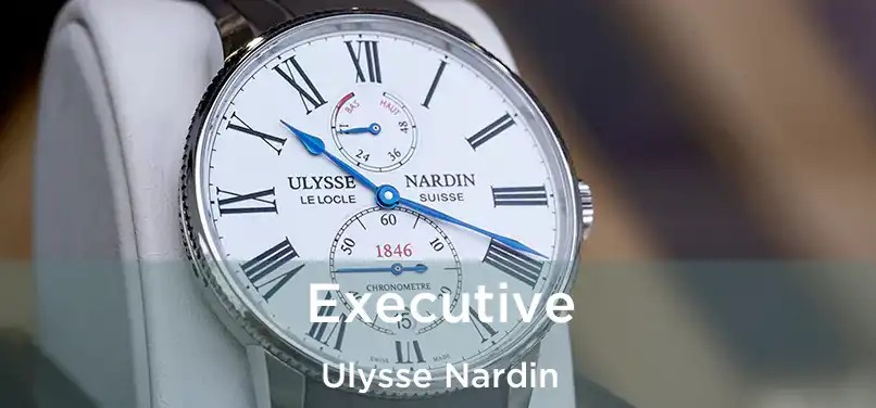  Executive Ulysse Nardin