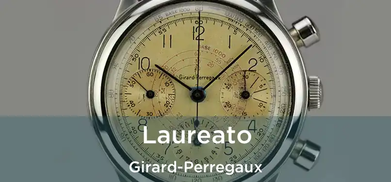  Laureato Girard-Perregaux