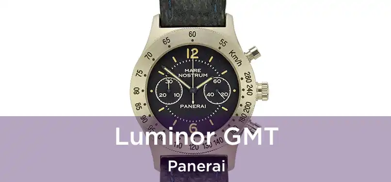  Luminor GMT Panerai