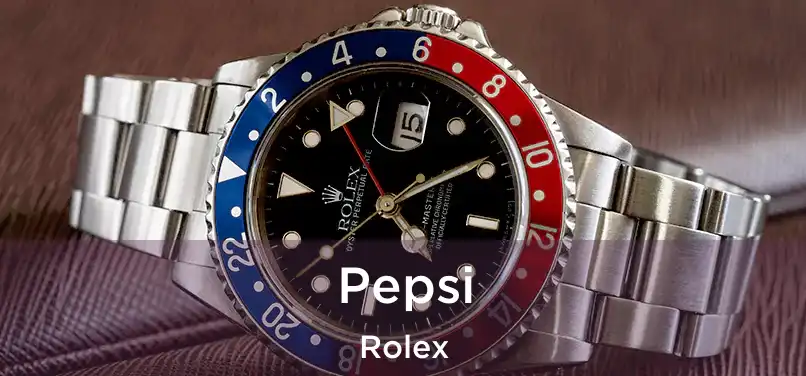  Pepsi Rolex